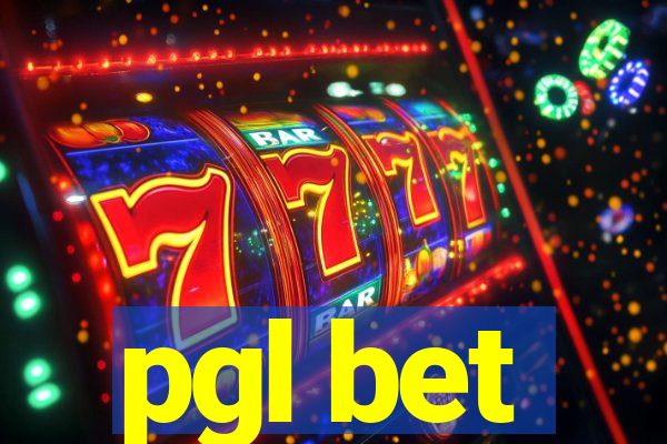 pgl bet